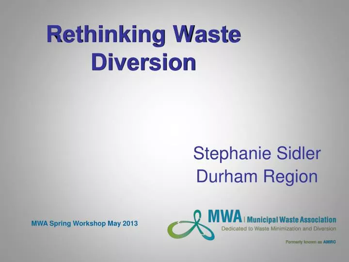 rethinking waste diversion