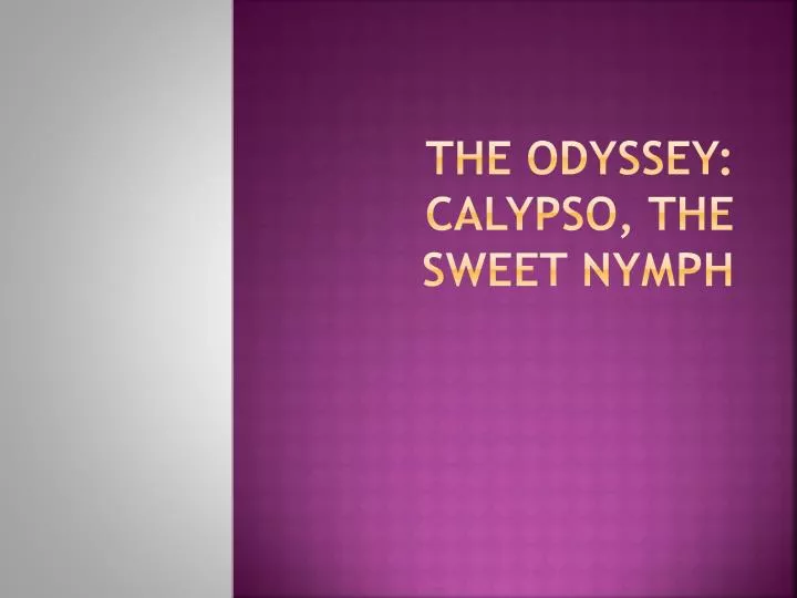 the odyssey calypso the sweet nymph