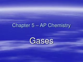 Chapter 5 – AP Chemistry