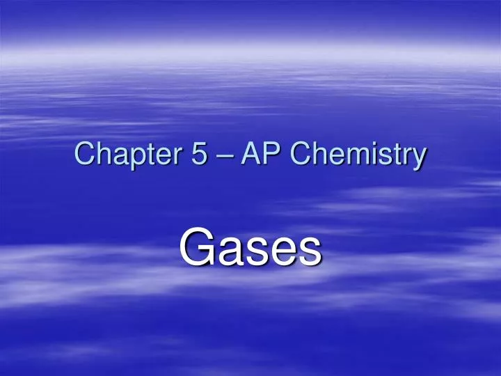 chapter 5 ap chemistry