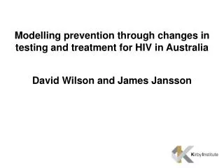 Modelling prevention through changes in testing and treatment for HIV in Australia