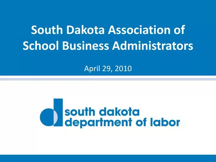 south dakota association of school business administrators april 29 2010