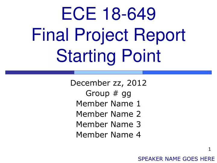 ece 18 649 final project report starting point