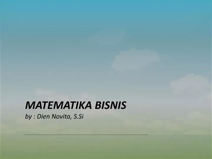 matematika bisnis by dien novita s si