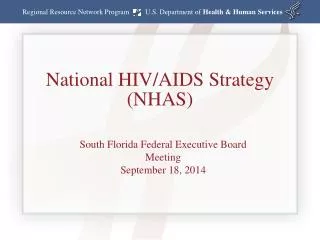 National HIV/AIDS Strategy (NHAS)