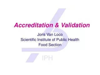 Accreditation &amp; Validation