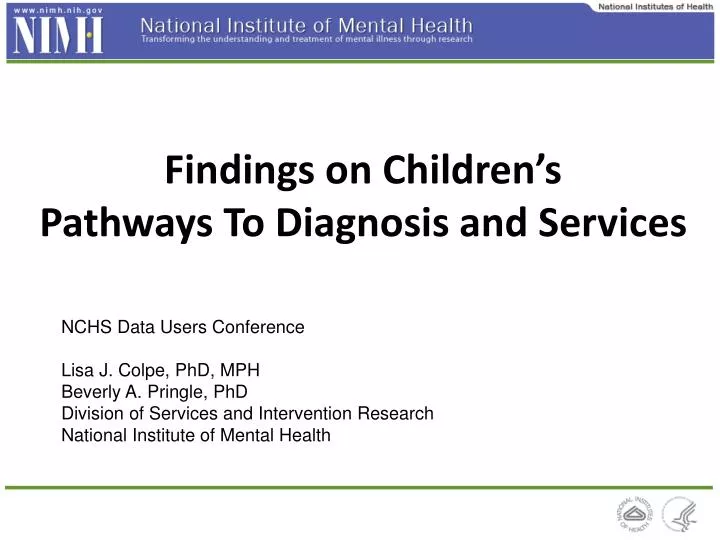findings on children s pathways to diagnosis and services
