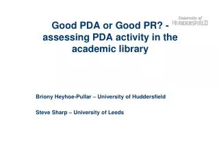 Good PDA or Good PR? - assessing PDA activity in the academic