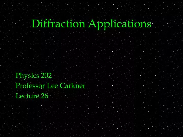 diffraction applications