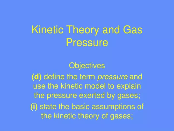 kinetic theory and gas pressure