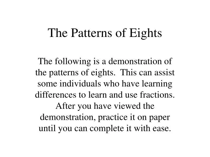 the patterns of eights