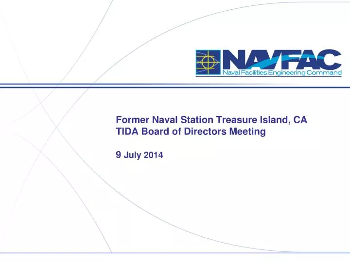 former naval station treasure island ca tida board of directors meeting 9 july 2014