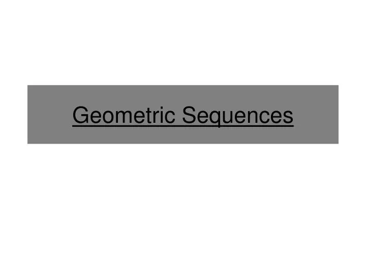 geometric sequences