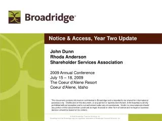 John Dunn Rhoda Anderson Shareholder Services Association 2009 Annual Conference
