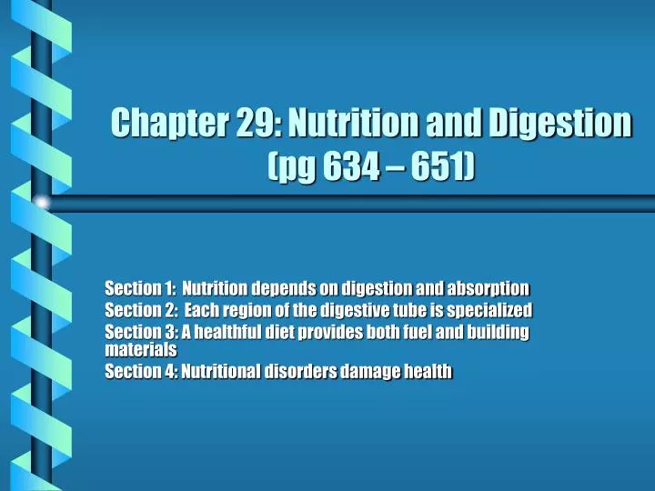 chapter 29 nutrition and digestion pg 634 651