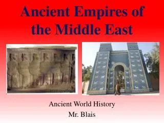 Ancient Empires of the Middle East