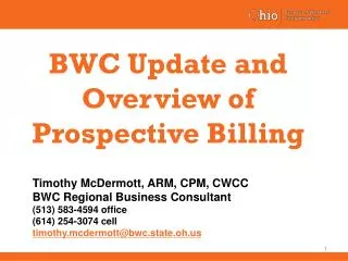 BWC Update and Overview of Prospective Billing