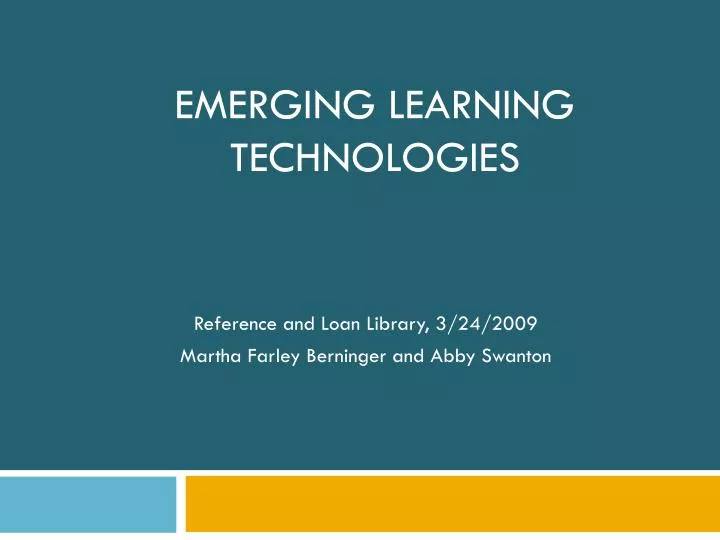 emerging learning technologies