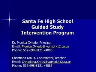 Santa Fe High School Guided Study Intervention Program