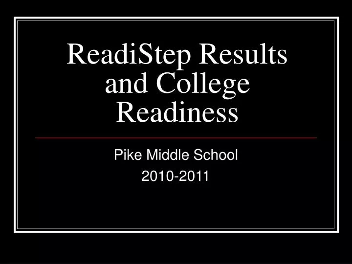 readistep results and college readiness