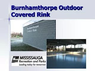 Burnhamthorpe Outdoor Covered Rink