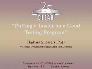 “Putting a Luster on a Good Testing Program”