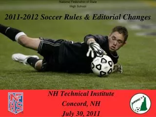 2011-2012 Soccer Rules &amp; Editorial Changes