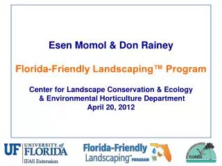Esen Momol &amp; Don Rainey Florida-Friendly Landscaping™ Program