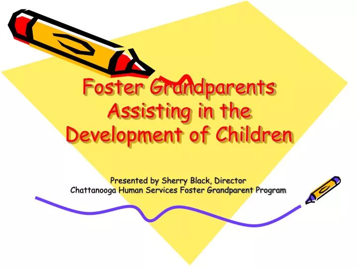 foster grandparents assisting in the development of children