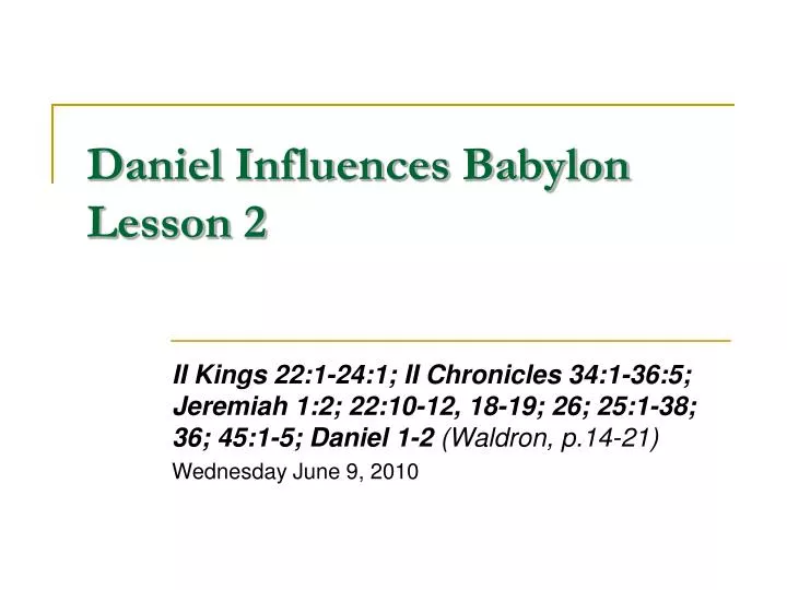 daniel influences babylon lesson 2