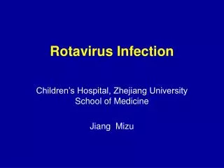 Rotavirus Infection