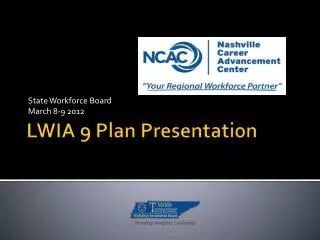 LWIA 9 Plan Presentation