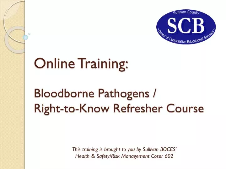 online training bloodborne pathogens right to know refresher course
