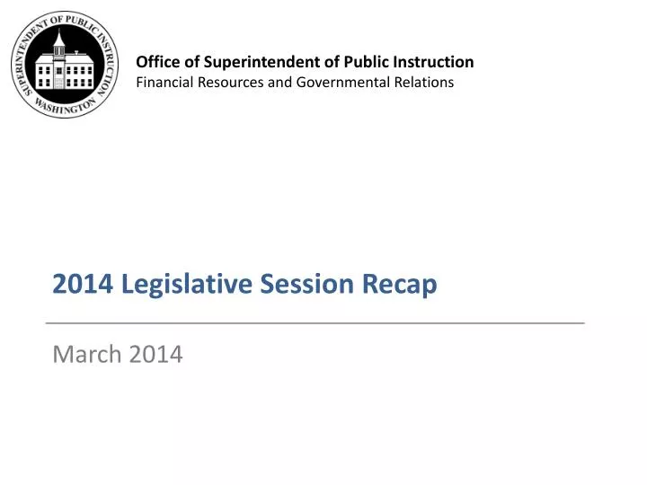 2014 legislative session recap
