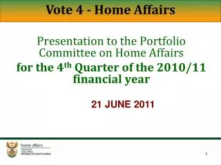 Presentation to the Portfolio Committee on Home Affairs