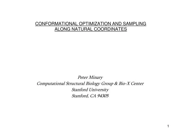 conformational optimization and sampling along natural coordinates
