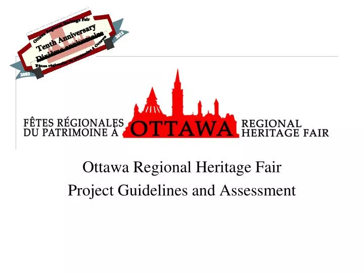 ottawa regional heritage fair project guidelines and assessment