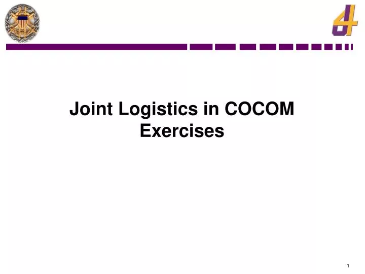 joint logistics in cocom exercises