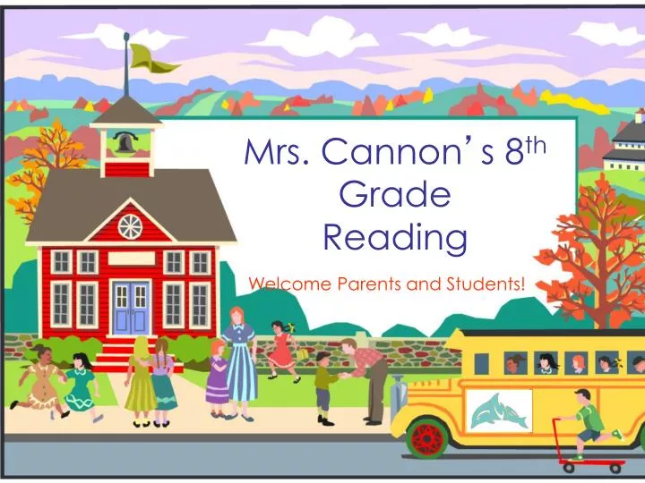 mrs cannon s 8 th grade reading