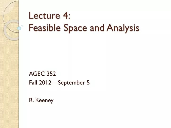 lecture 4 feasible space and analysis