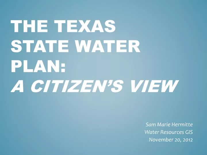 the texas state water plan a citizen s view