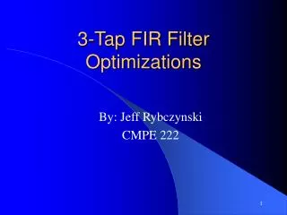 3-Tap FIR Filter Optimizations
