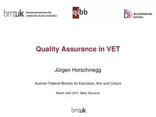 Quality Assurance in VET