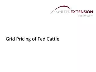 Grid Pricing of Fed Cattle
