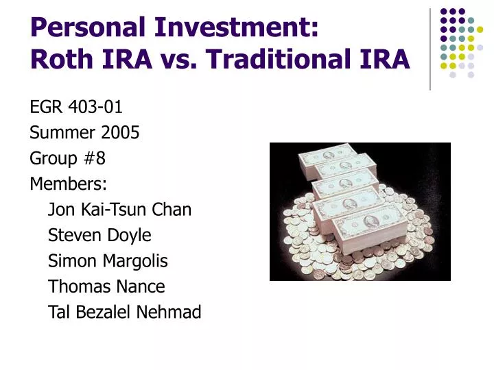 personal investment roth ira vs traditional ira