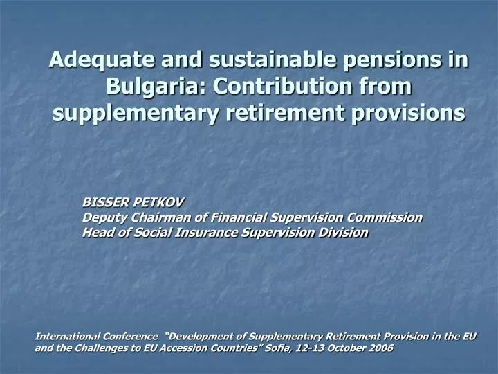 adequate and sustainable pensions in bulgaria contribution from supplementary retirement provisions