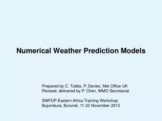 Numerical Weather Prediction Models