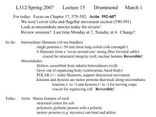 L312/Spring 2007	Lecture 15	Drummond 	March 1