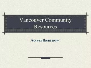 Vancouver Community Resources