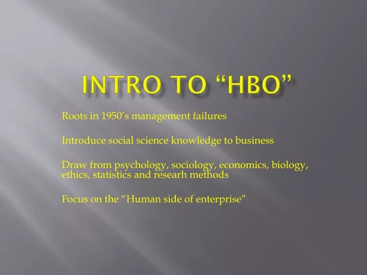intro to hbo